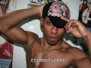 Xtremefucker