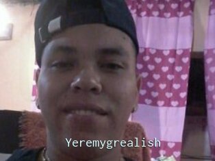 Yeremygrealish